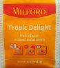 Milford Tropic Delight - a